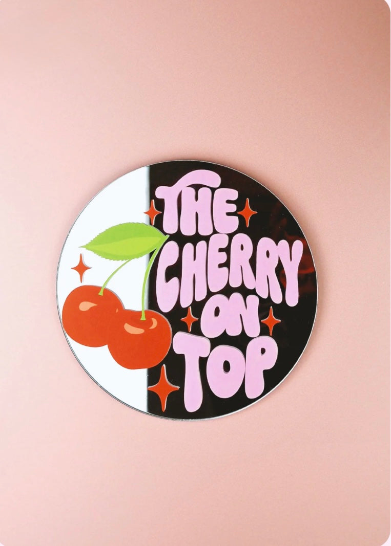 Cherry On Top Disc Mirror - Printed Weird