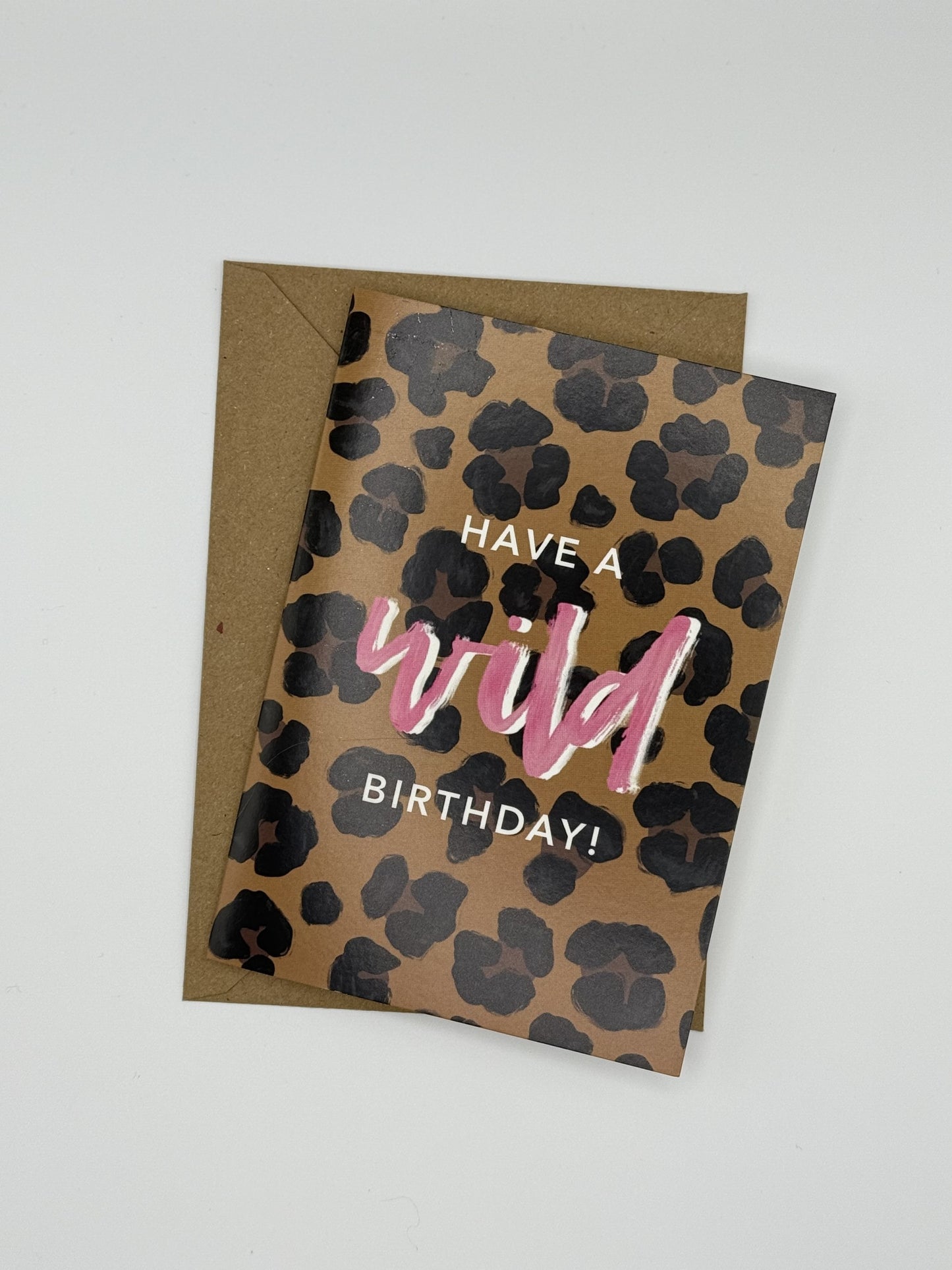 Have A Wild Birthday in Leopard Card - Dolly's Doodles