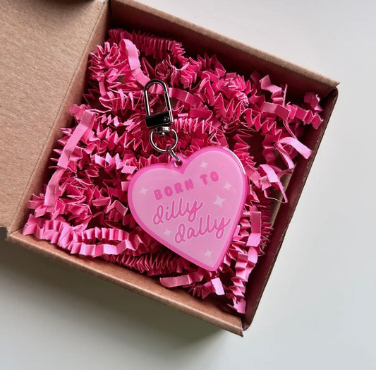 Born To Dilly Dally Keyring - Dolly’s Doodles