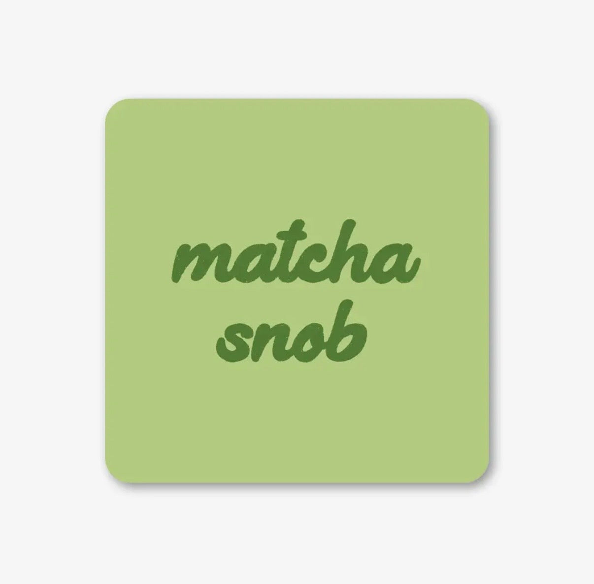 Matcha Snob Coaster - Ella Goddard