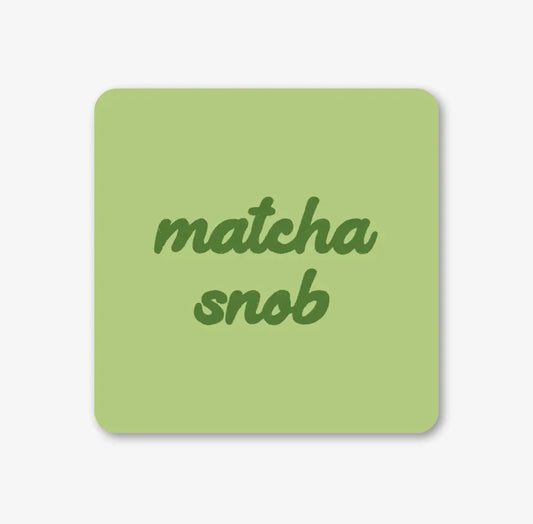 Matcha Snob Coaster - Ella Goddard