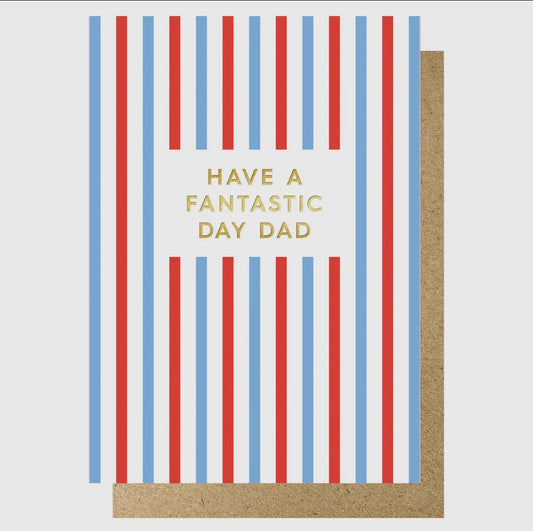 Fantastic Day Dad Card - Lucky Ink