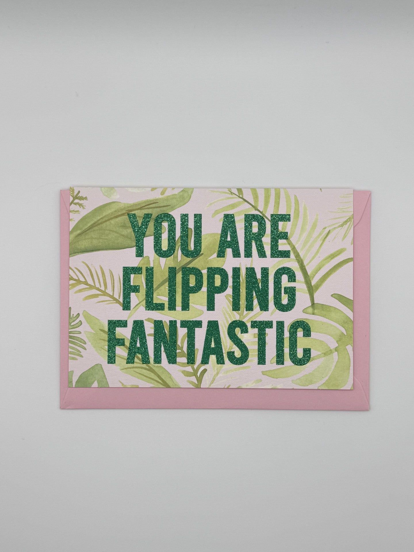 You Are Flipping Fantastic Card - Oh Squirrel