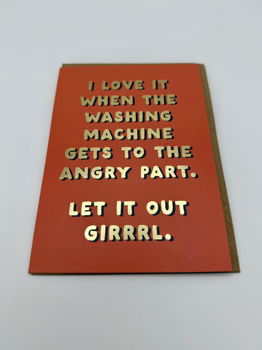 Let It Out Girrrl Card - Ohh Dear